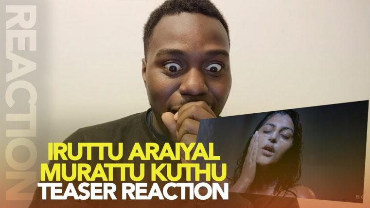 IRUTTU-ARAIYIL-MURATTU-KUTHTHU-Teaser-REACTION-LOL-DKM-Blue-Sattai-Troll-IM-DEAD